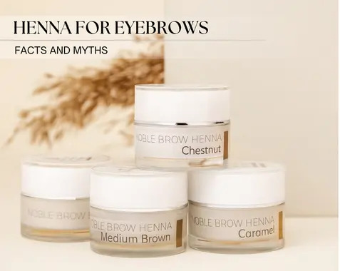 Eyebrow Henna – Facts and Myths