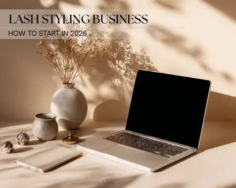 How to start a lash styling business in 2026?